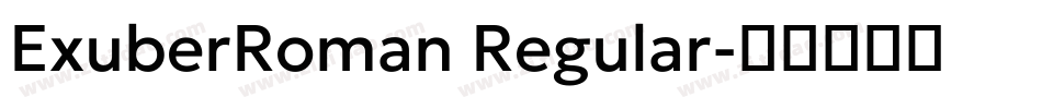 ExuberRoman Regular字体转换